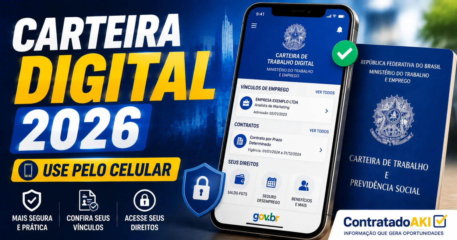 Carteira de Trabalho Digital em 2026: como usar, conferir vínculos e acessar direitos pelo celular
